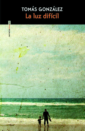 LA LUZ DIF�CIL