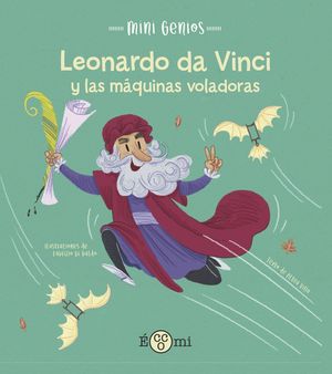 LEONARDO DA VINCI Y LAS M�QUINAS VOLADORAS