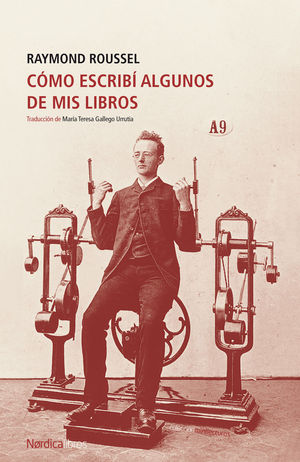 C�MO ESCRIB� ALGUNOS DE MIS LIBROS