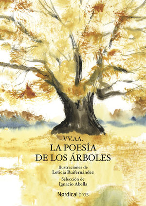 LA POES�A DE LOS �RBOLES
