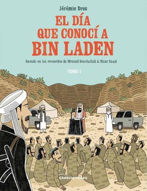 EL DA QUE CONOC A BIN LADEN