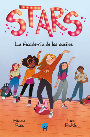 STARS. LA ACADEMIA DE LOS SUE�OS