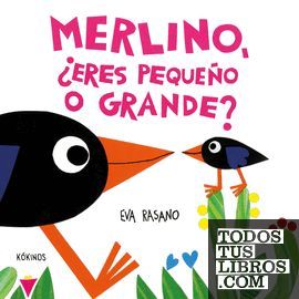 MERLINO, �ERES PEQUE�O O GRANDE?