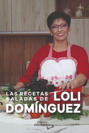 LAS RECETAS SALADAS DE LOLI DOM�NGUEZ