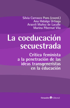 LA COEDUCACI�N SECUESTRADA