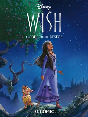 WISH: EL PODER DE LOS DESEOS. CMIC