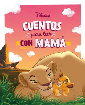 CUENTOS DISNEY PARA LEER CON MAM�