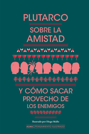 SOBRE LA AMISTAD Y C�MO SACAR PROVECHO DE LOS ENEMIGOS