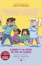 HERMANA PEQUEA, PEQUEA CANGURO 5: KAREN Y LA FOTO DE FIN DE CURSO