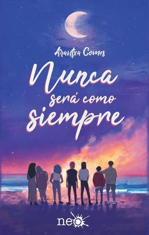 NUNCA SER� COMO SIEMPRE
