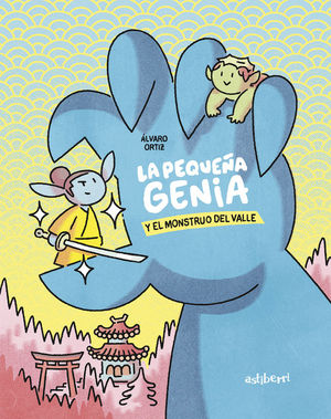 LA PEQUE�A GENIA Y EL MONSTRUO DEL VALLE