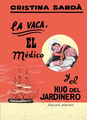 LA VACA, EL M�DICO Y EL HIJO DEL JARDINERO