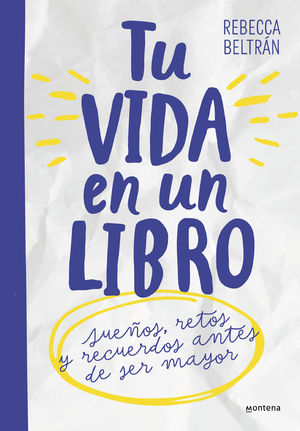 TU VIDA EN UN LIBRO. PARA NIOS Y NIAS