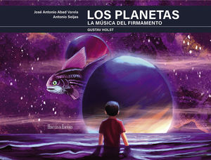 LOS PLANETAS. LA M�SICA DEL FIRMAMENTO
