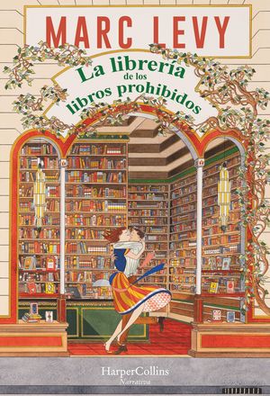 LA LIBRERA DE LOS LIBROS PROHIBIDOS