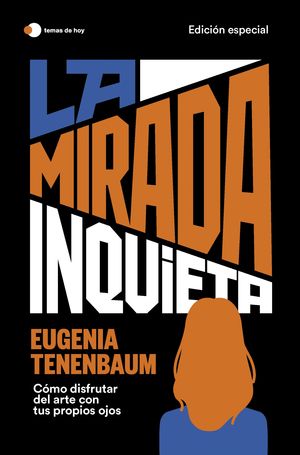 LA MIRADA INQUIETA (EDICI�N ESPECIAL)