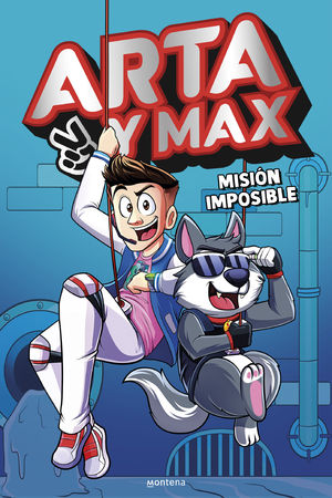 ARTA Y MAX 2 - MISIN IMPOSIBLE