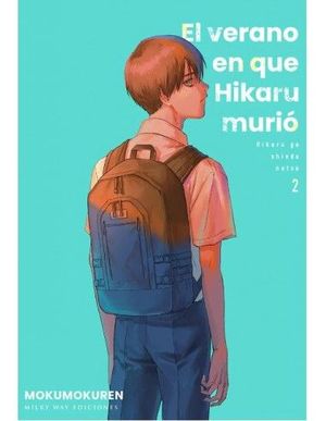 EL VERANO EN QUE HIKARU MURI� 2