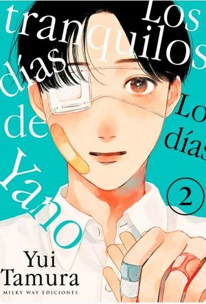 LOS TRANQUILOS D�AS DE YANO 2