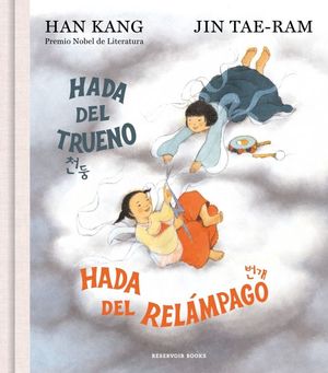 HADA DEL TRUENO, HADA DEL RELMPAGO