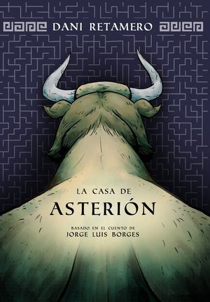 LA CASA DE ASTERION