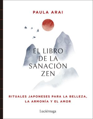 EL LIBRO DE LA SANACIN ZEN