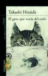 EL GATO QUE VENIA DEL CIELO