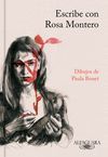 ESCRIBE CON ROSA MONTERO