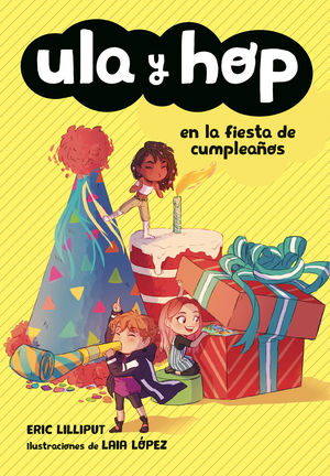 ULA Y HOP EN LA FIESTA DE CUMPLEA�OS (ULA Y HOP)