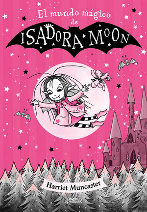 EL MUNDO M�GICO DE ISADORA MOON