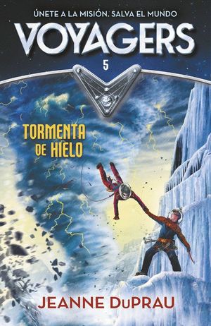 TORMENTA DE HIELO (VOYAGERS 5)