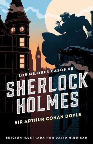 LOS MEJORES CASOS DE SHERLOCK HOLMES (COLECCI�N ALFAGUARA CL�SICOS)