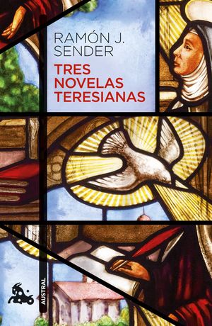 TRES NOVELAS TERESIANAS