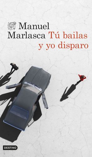 T� BAILAS Y YO DISPARO