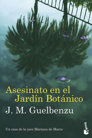 ASESINATO EN EL JARDN BOTNICO