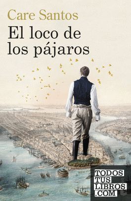 EL LOCO DE LOS PJAROS