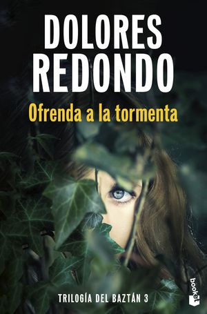 OFRENDA A LA TORMENTA (TRILOGA DEL BAZTN, 3)