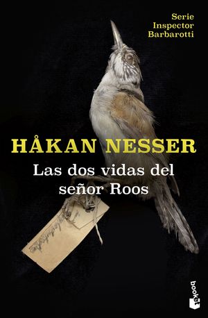 LAS DOS VIDAS DEL SE�OR ROOS (SERIE INSPECTOR BARBAROTTI, 3)
