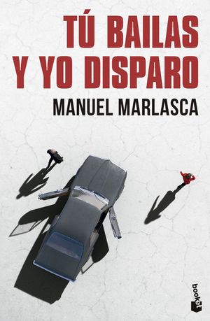 T� BAILAS Y YO DISPARO
