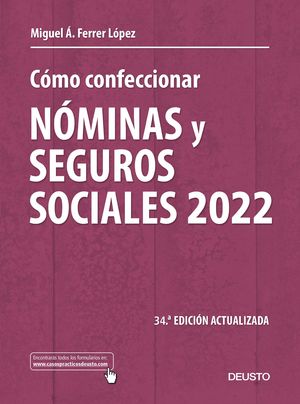 CMO CONFECCIONAR NMINAS Y SEGUROS SOCIALES 2022