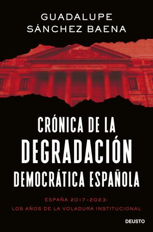 CR�NICA DE LA DEGRADACI�N DEMOCR�TICA ESPA�OLA