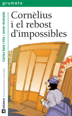 CORNLIUS I EL REBOST D'IMPOSSIBLES