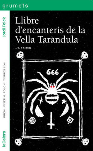 LLIBRE D'ENCANTERIS DE LA VELLA TARNDULA