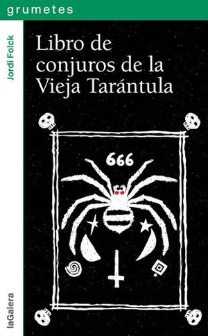 LIBRO DE CONJUROS DE LA VIEJA TARNTULA