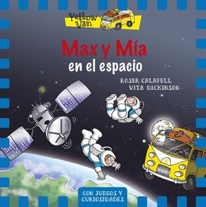 MAX Y MA EN EL ESPACIO