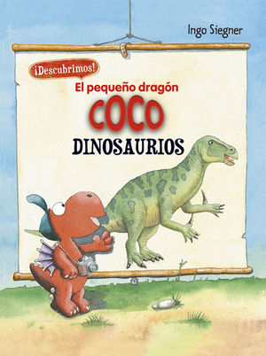 EL PEQUEO DRAGN COCO DESCUBRE LOS DINOSAURIOS