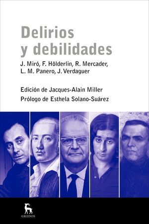 DELIRIOS Y DEBILIDADES