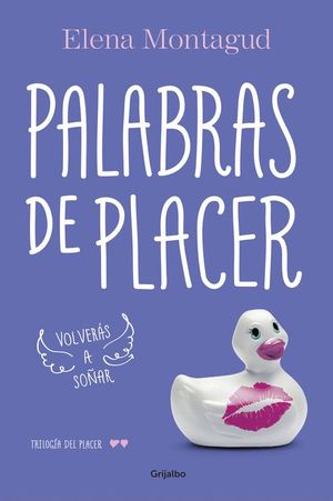 PALABRAS DE PLACER (TRILOGA DEL PLACER 2)