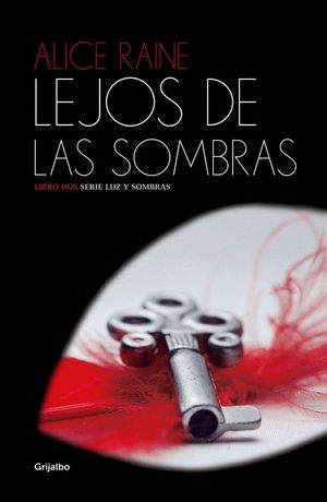 LEJOS DE LAS SOMBRAS