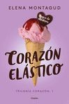 CORAZ�N EL�STICO (TRILOG�A CORAZ�N 1)